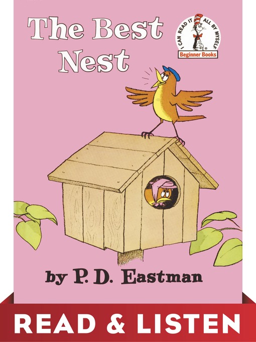 Title details for The Best Nest by P.D. Eastman - Available